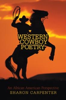 Western Cowboy Poetry : An African American Perspective