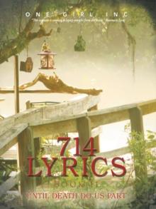 714 Lyrics Book Ii : Until Death Do Us Part