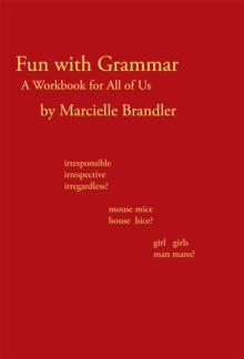 Fun with Grammar : A Workbook for All of Us