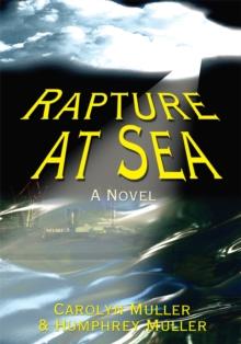 Rapture at Sea : A Novel