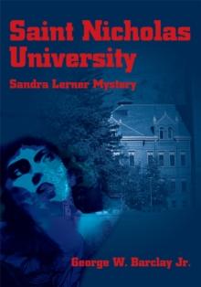 Saint Nicholas University : Sandra Lerner Mystery