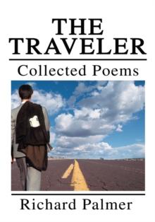 The Traveler : Collected Poems