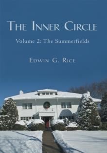 The Inner Circle : Volume 2: the Summerfields