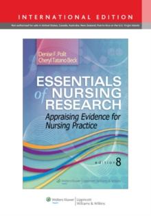 Essentials of Nursing Research : Appraising Evidence for Nursing Practice