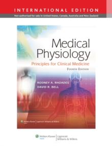 Medical Physiology : Principles for Clinical Medicine