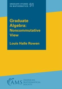 Graduate Algebra : Noncommutative View