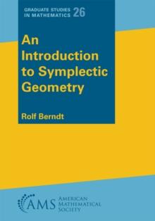 An Introduction to Symplectic Geometry