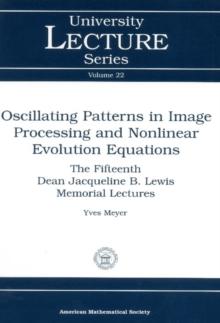 Oscillating Patterns in Image Processing and Nonlinear Evolution Equations