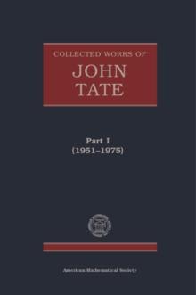 Collected Works of John Tate