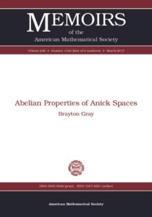 Abelian Properties of Anick Spaces