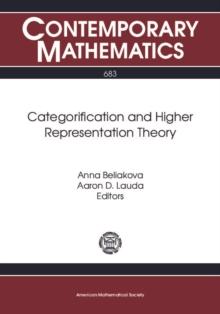 Categorification and Higher Representation Theory