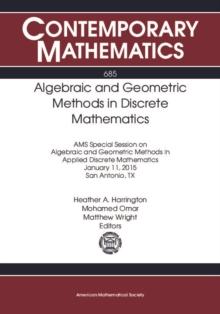 Algebraic and Geometric Methods in Discrete Mathematics