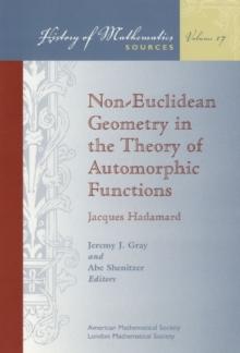 Non-Euclidean Geometry in the Theory of Automorphic Functions