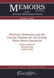 Strichartz Estimates and the Cauchy Problem for the Gravity Water Waves Equations