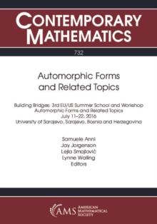 Automorphic Forms and Related Topics