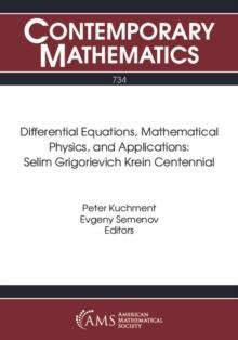 Differential Equations, Mathematical Physics, and Applications