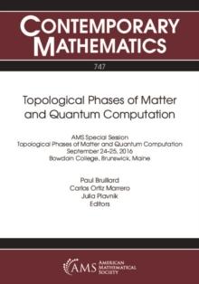 Topological Phases of Matter and Quantum Computation