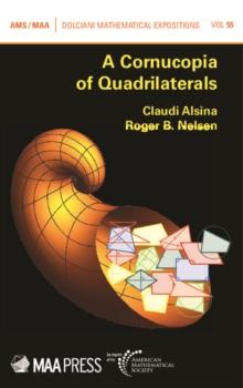 A Cornucopia of Quadrilaterals