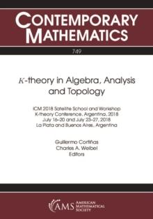 $K$-theory in Algebra, Analysis and Topology