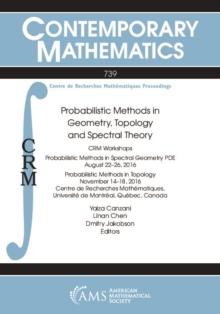 Probabilistic Methods in Geometry, Topology and Spectral Theory