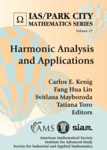 Harmonic Analysis and Applications