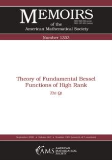 Theory of Fundamental Bessel Functions of High Rank