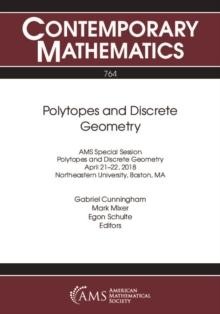 Polytopes and Discrete Geometry