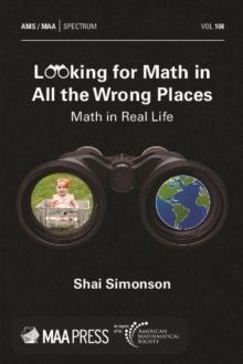 Looking for Math in All the Wrong Places