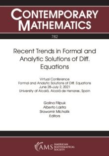 Recent Trends in Formal and Analytic Solutions of Diff. Equations