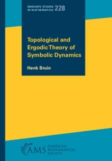 Topological and Ergodic Theory of Symbolic Dynamics