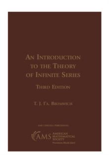 An Introduction to the Theory of Infinite Series