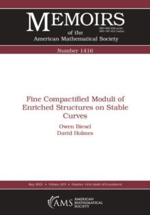 Fine Compactified Moduli of Enriched Structures on Stable Curves