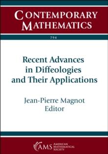 Recent Advances in Diffeologies and Their Applications