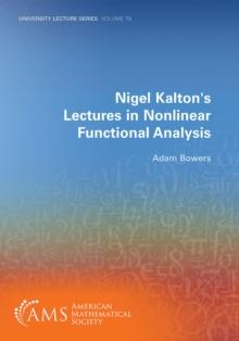 Nigel Kalton's Lectures in Nonlinear Functional Analysis