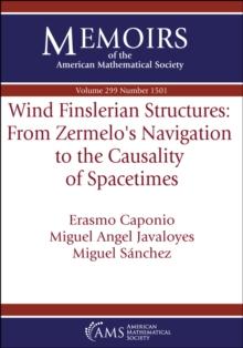 Wind Finslerian Structures : From Zermelo's Navigation to the Causality of Spacetimes