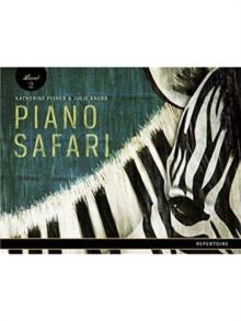 Piano Safari : Repertoire Book 2