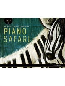 Piano Safari : Technique Book 2