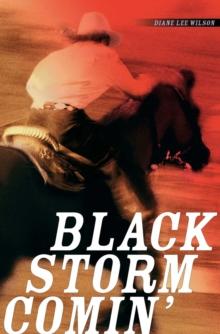 Black Storm Comin'