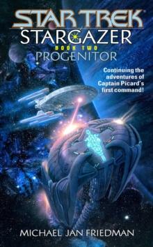 Stargazer Book Two: Progenitor : Star Trek The Next Generation