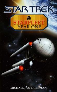 Starfleet Year One : Star Trek The Original Series