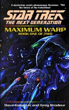 Maximum Warp Book One : Star Trek The Next Generation: Tng#62