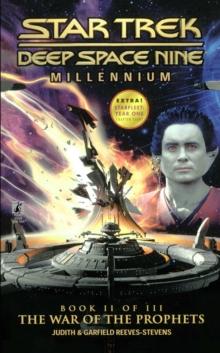 Millennium Book Two: The War Of The Prophets : Star Trek Deep Space Nine