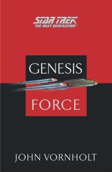 Genesis Force : Star Trek: The Next Generation