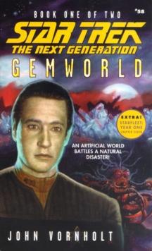 Gemworld Book One : Star Trek The Next Generation