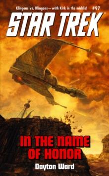 In The Name Of Honor : Star Trek The Original Series