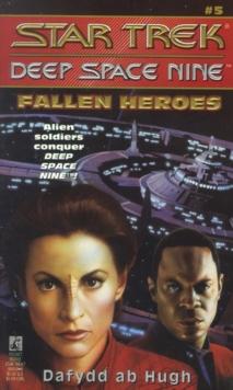 Star Trek Ds9: Fallen Heroes