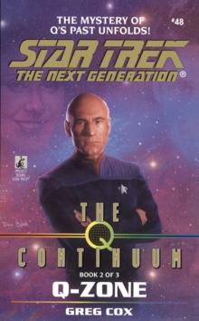 St:tng:#48: Q Zone : The Q Continuum Book 2