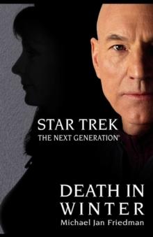 Death in Winter : Star Trek: The Next Generation