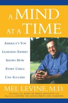 A Mind At A Time : How Every Child Can Succeed