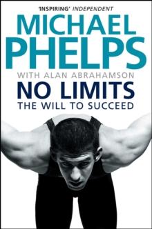 No Limits : The Will to Succeed